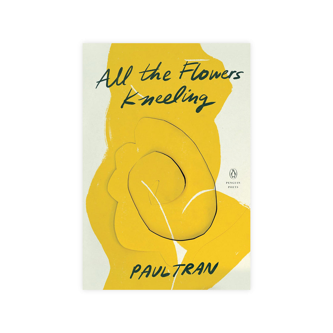 All the Flowers Kneeling (Signed Copy) TLGS