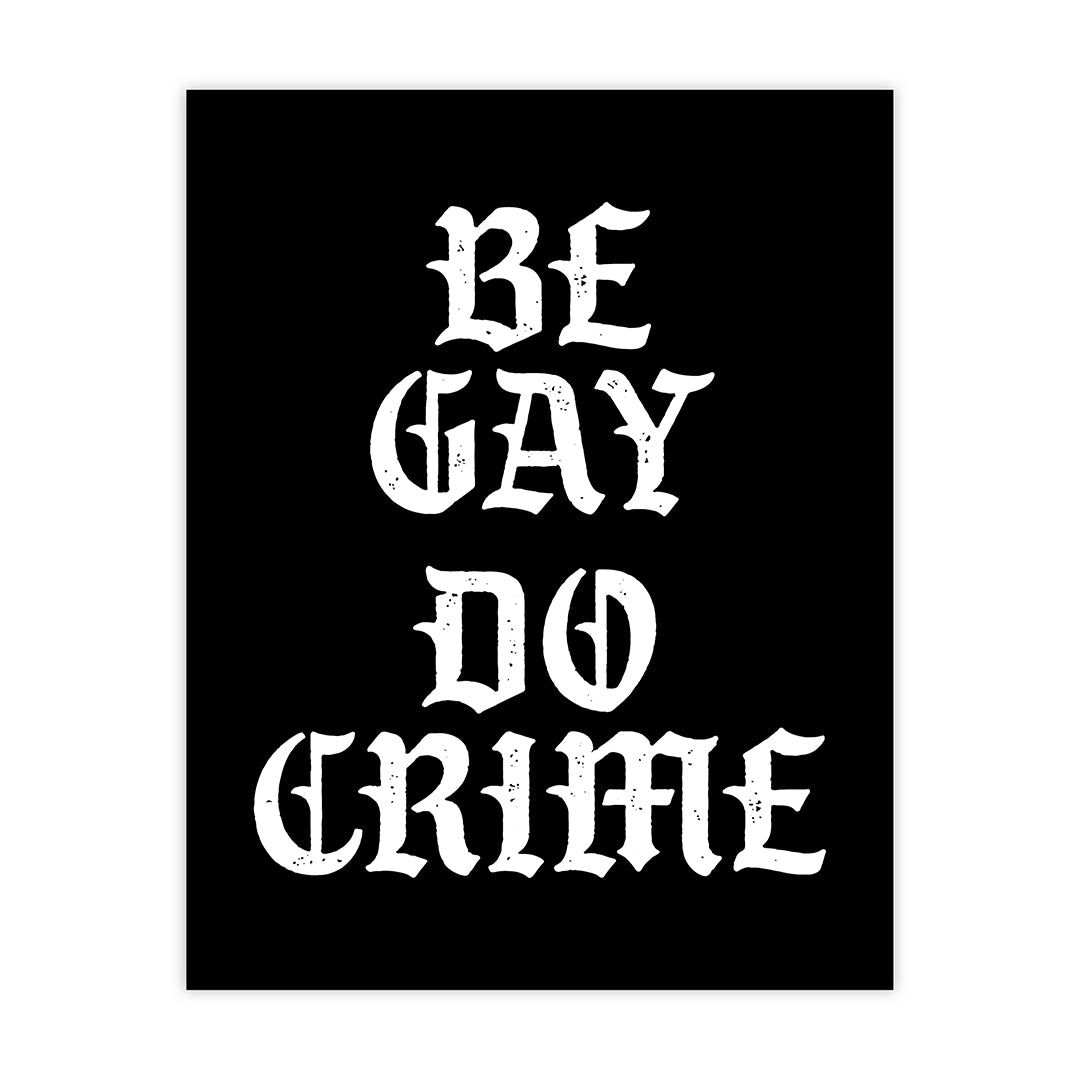 be-gay-do-crime-tlgs