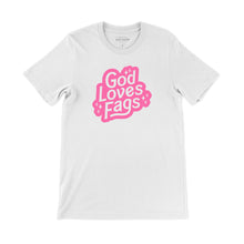 Load image into Gallery viewer, God Loves Fags Shirt