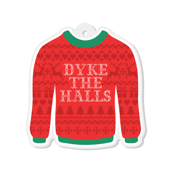 Dyke The Halls Sweater Ornament