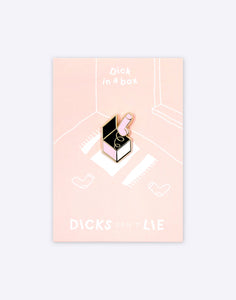 Dicks In A Box Enamel Pin