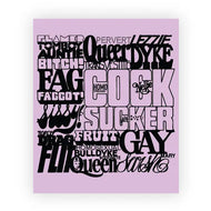 Slurs Sticker