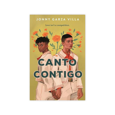Canto Contigo: A Novel