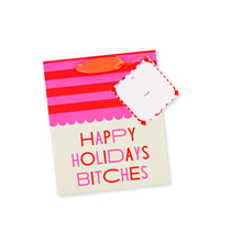 Load image into Gallery viewer, Happy Holidays Bitches - Gift Bags