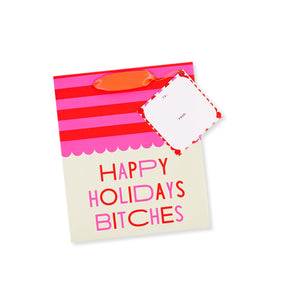 Happy Holidays Bitches - Gift Bags