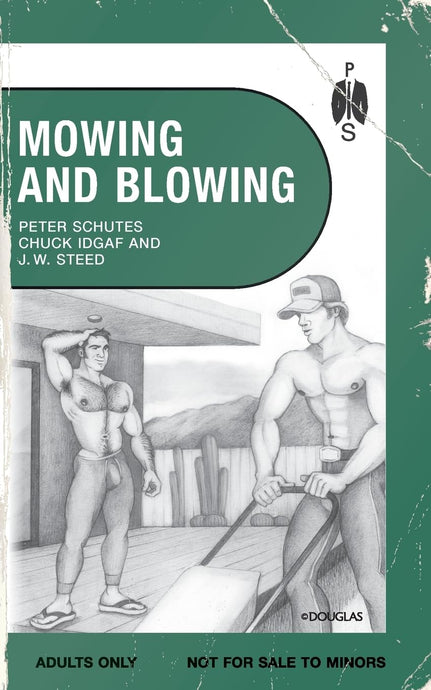 Mowing and Blowing: Gay Sex in the Garden