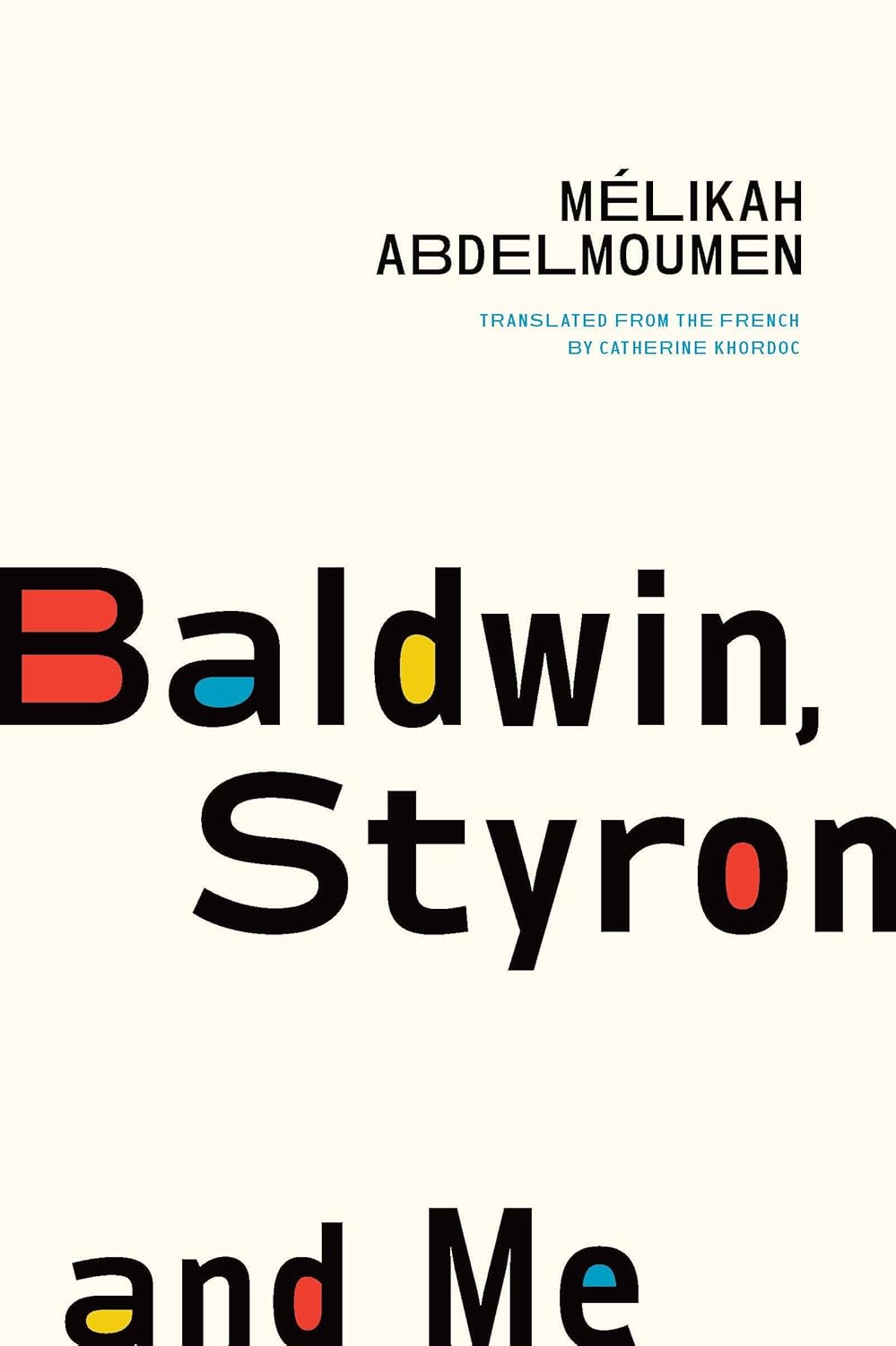 Baldwin, Styron, and Me