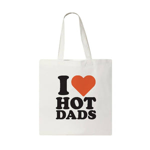 I <3 Hot Dads Tote Bag
