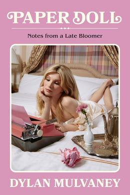 Paper Doll: Notes from a Late Bloomer