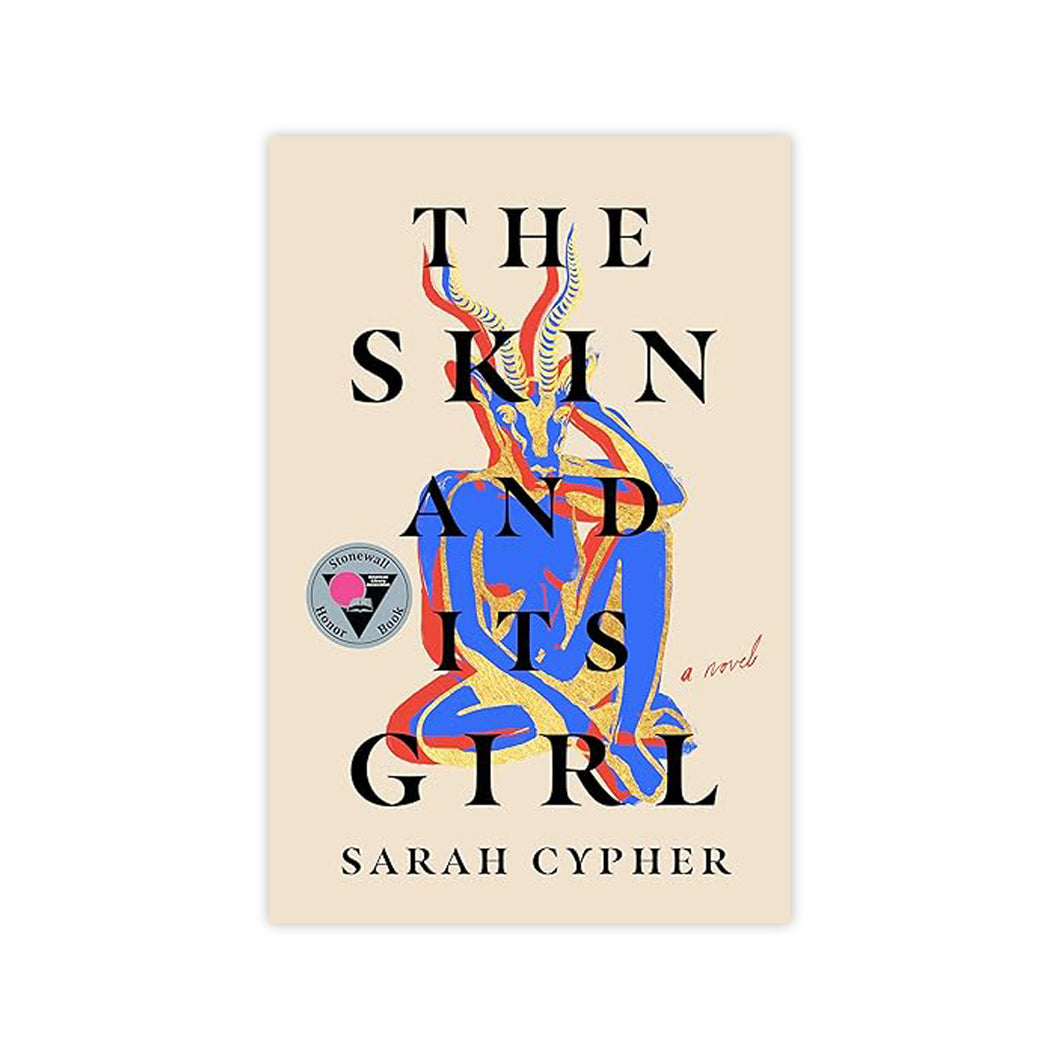 The Skin and Its Girl (Signed Copy)