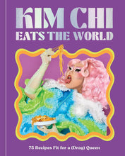 Load image into Gallery viewer, Kim Chi Eats the World - PREORDER