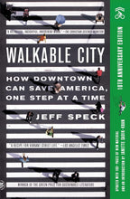 Load image into Gallery viewer, Walkable City: How Downtown Can Save America, One Step at a Time