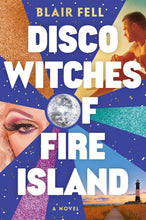 Load image into Gallery viewer, Disco Witches of Fire Island