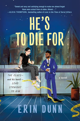 He's to Die For
