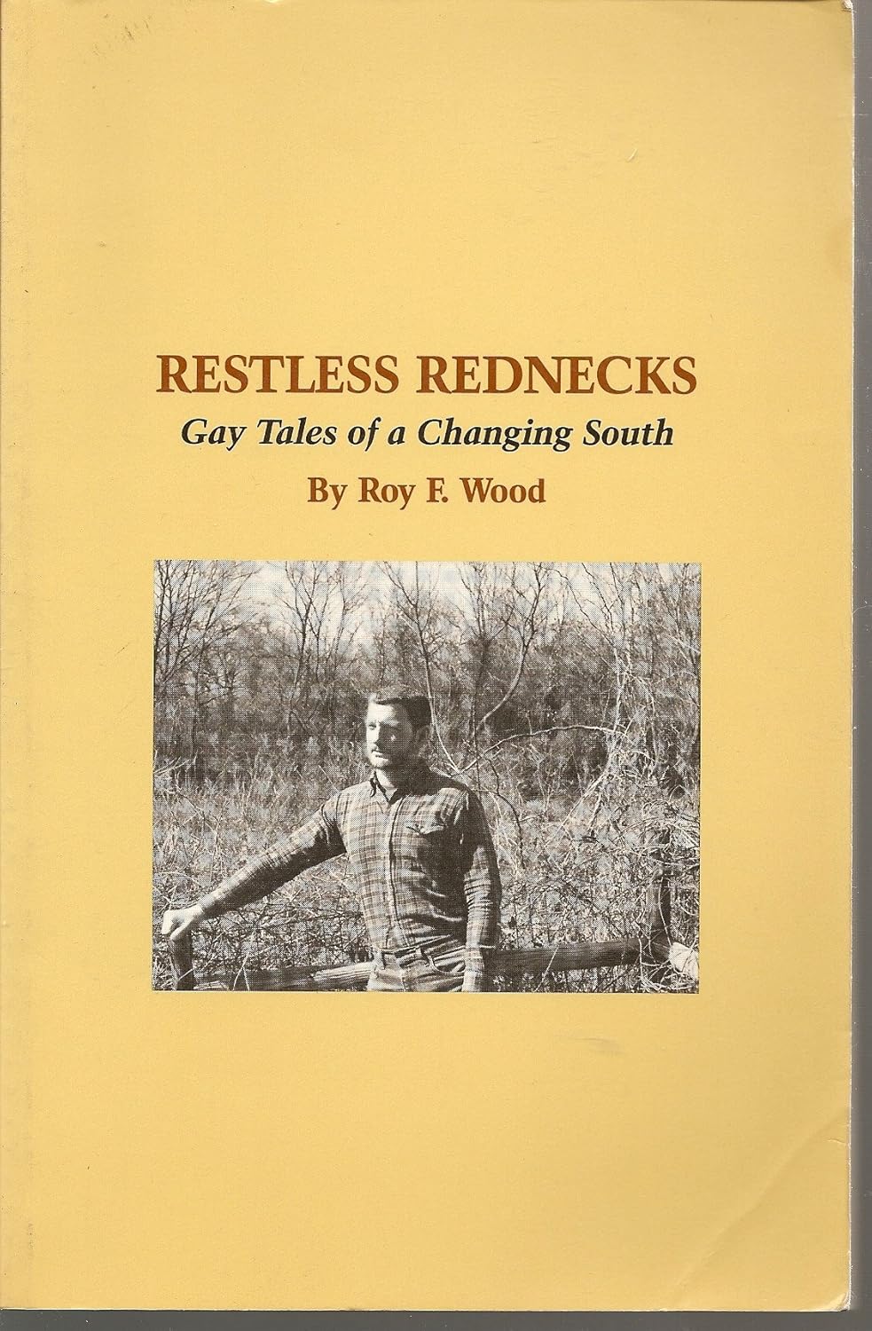 Restless Rednecks: Gay Tales of the Changing South