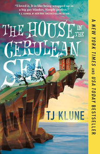 The House in the Cerulean Sea (Cerulean Chronicles, 1)