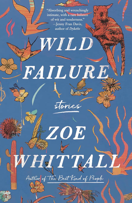 Wild Failure: Stories