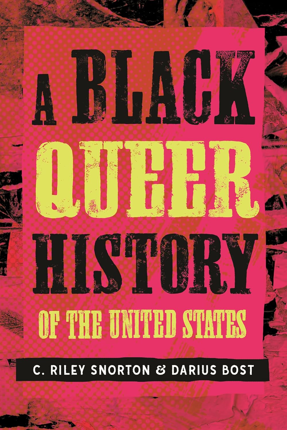A Black Queer History of the United States - PREORDER