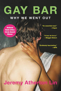 Gay Bar: Why We Went Out