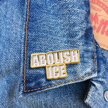 Load image into Gallery viewer, Abolish Ice Enamel Pin