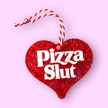 Load image into Gallery viewer, Pizza Slut Glitter Ornament