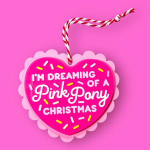 Dreaming of A Pink Pony Christmas - Chappell Roan Ornament