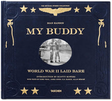 Load image into Gallery viewer, My Buddy, World War II Laid Bare