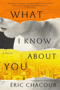 What I know About You