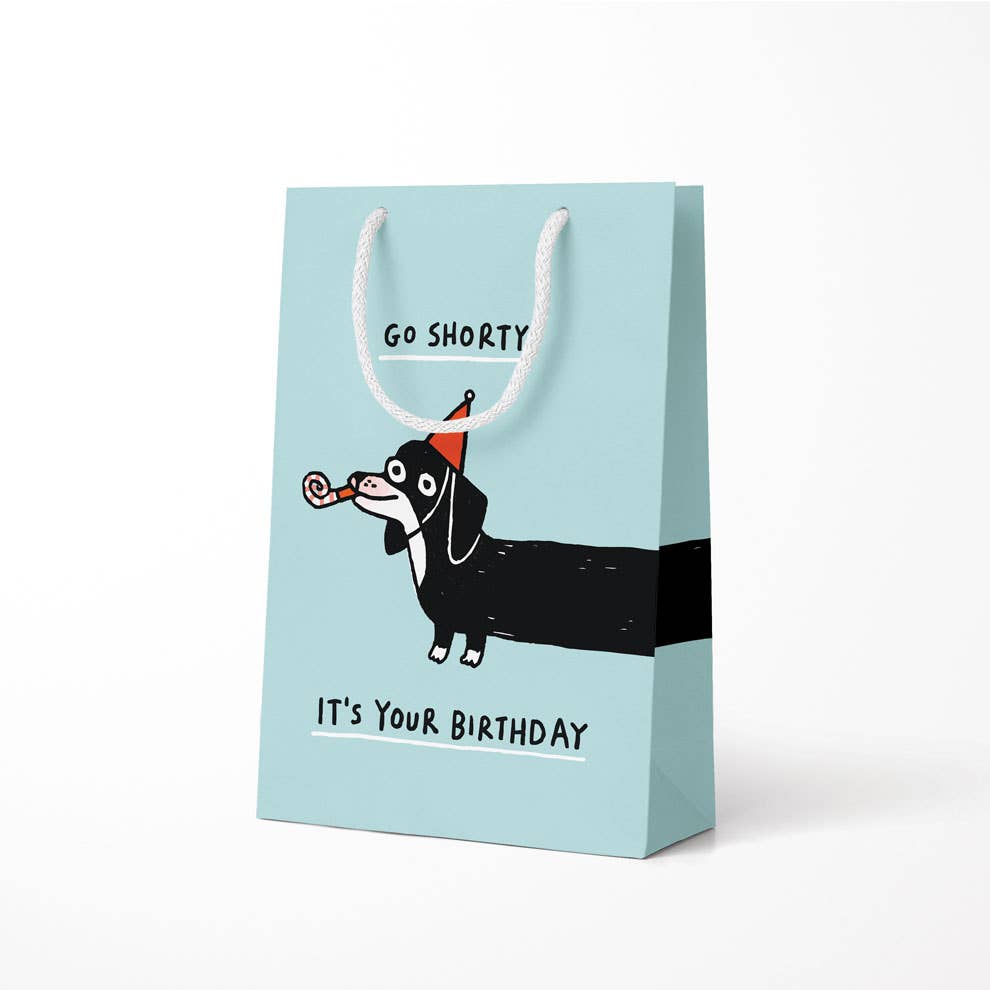 Go Shorty, It's Your Birthday - Gift Bag