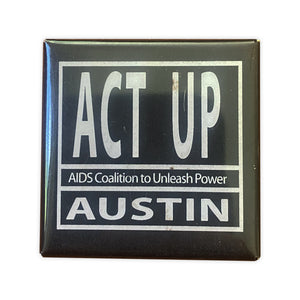 Vintage ACT UP - Austin TX Button