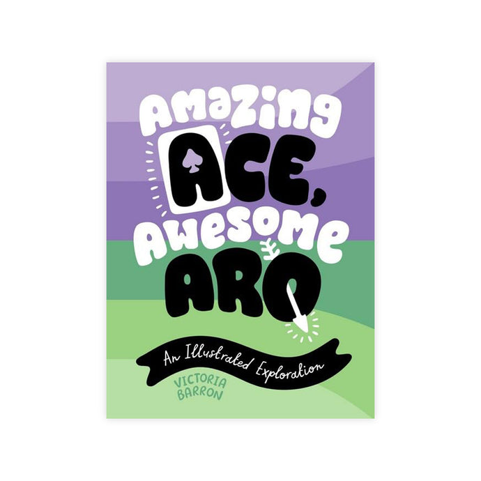 Amazing Ace, Awesome Aro: An Illustrated Exploration