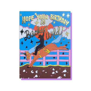 Hope Your Birthday Is Buckin Wild A2 Card
