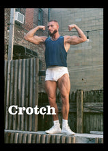 Load image into Gallery viewer, Crotch Magazine - Issue 14 - PREORDER