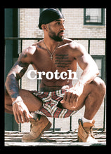 Load image into Gallery viewer, Crotch Magazine - Issue 14 - PREORDER