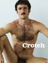 Load image into Gallery viewer, Crotch Magazine - Issue 12