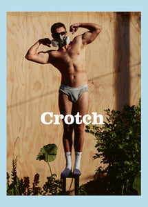 Crotch Magazine - Issue 13 (PREORDER)