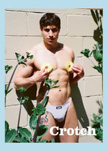 Load image into Gallery viewer, Crotch Magazine - Issue 13 (PREORDER)