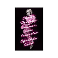 Candy Darling: Dreamer, Icon, Superstar