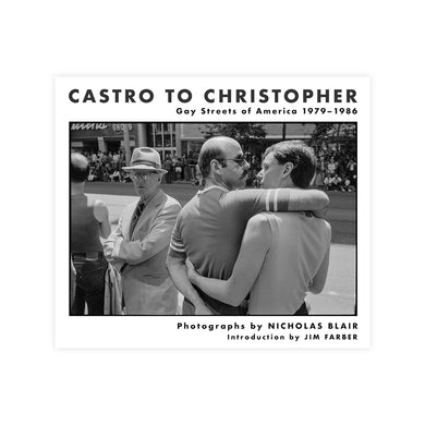 Castro to Christopher: Gay Streets of America 1979–1986