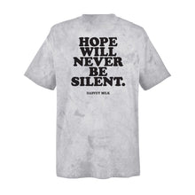 Load image into Gallery viewer, Hope Will Never Be Silent - Stone Dye - Tee Shirt