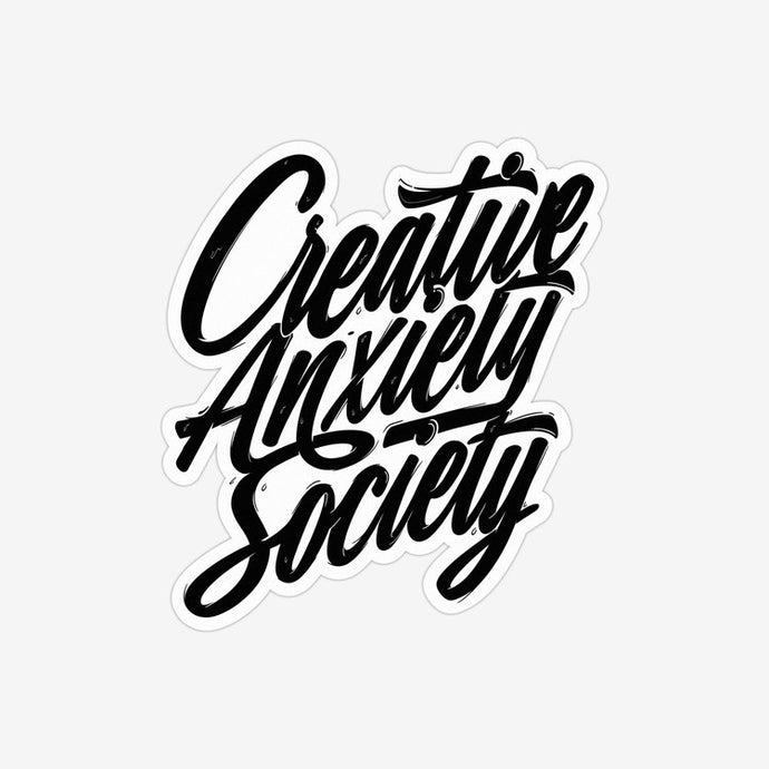 Creative Anxiety Script Sticker