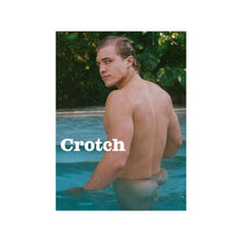 Load image into Gallery viewer, Crotch Magazine - Issue 11