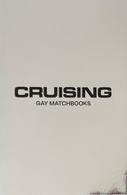 Load image into Gallery viewer, Cruising: Gay Matchbooks