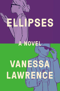 Ellipses: A Novel