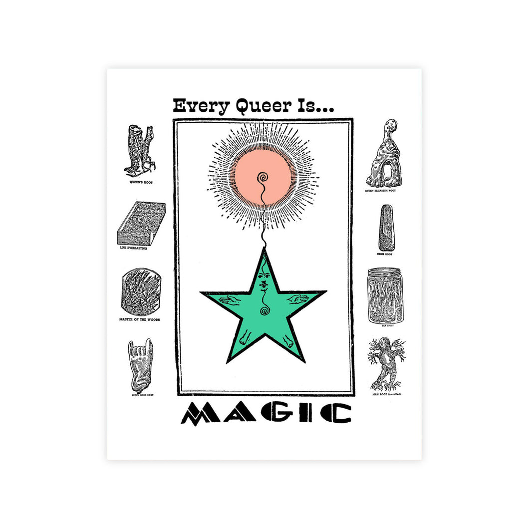 Every Queer Is Magic
