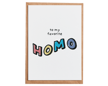 Load image into Gallery viewer, To My Favorite Homo - Greeting Card
