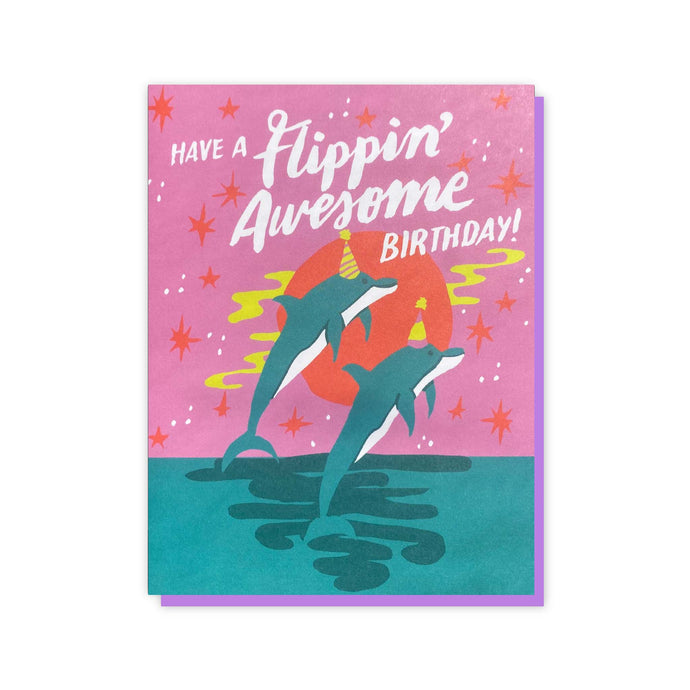 Have A Flippin' Awesome Birthday A2 Card