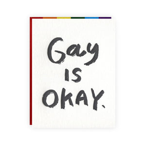 Gay Is OK Card