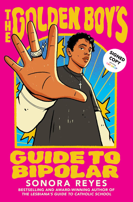 The Golden Boy's Guide to Bipolar (Signed Copy)