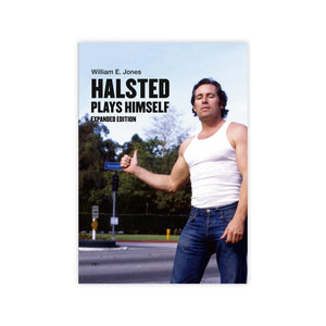 Halsted Plays Himself - Expanded Edition